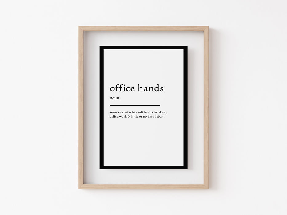 office hands - Definition Print