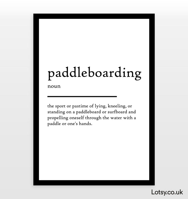 paddleboarding - Definition Print