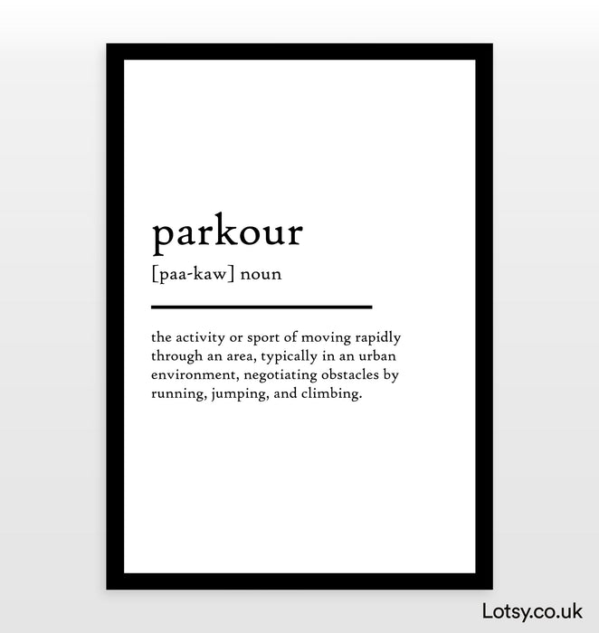 parkour - Definition Print