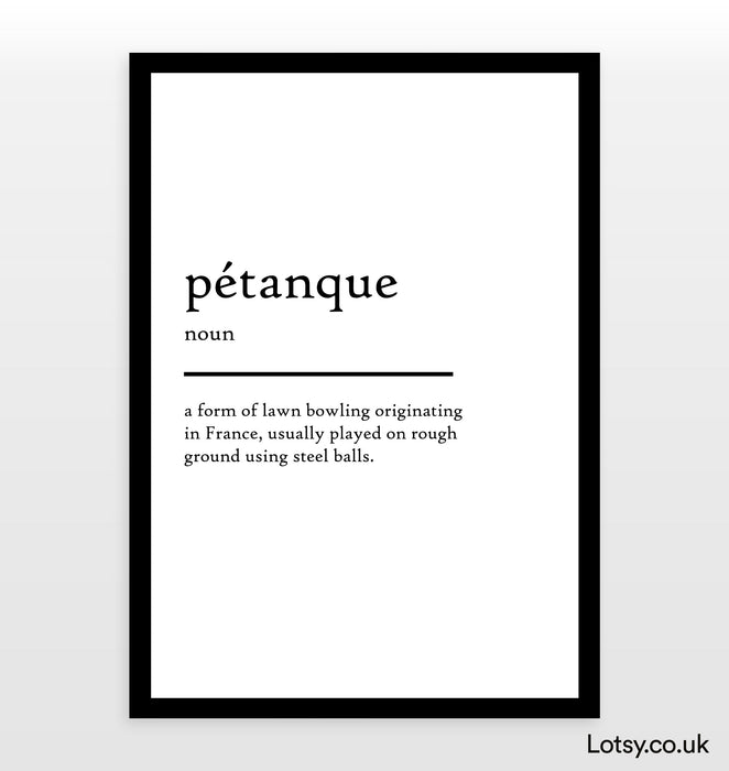 pétanque - Definition Print