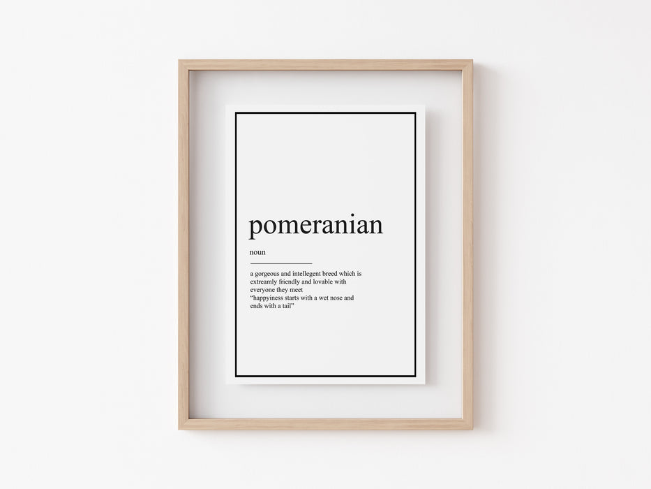 Pomeranian - Definition Print