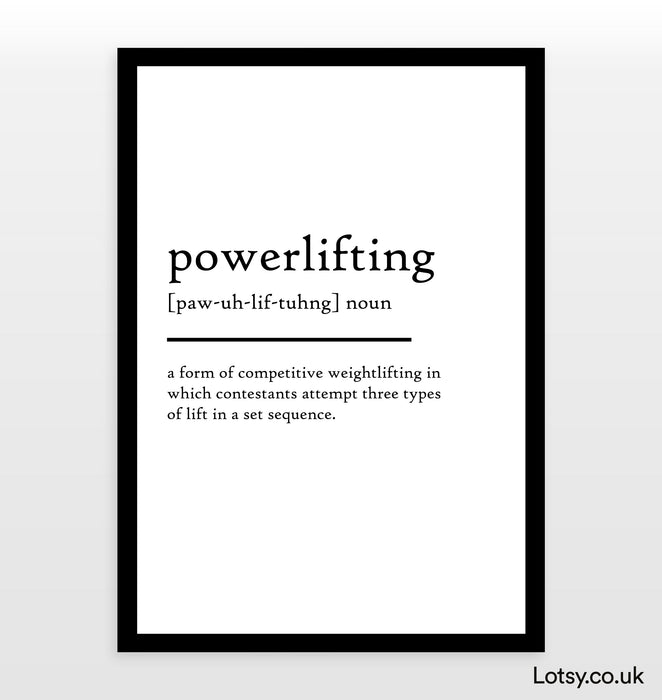 powerlifting - Definition Print