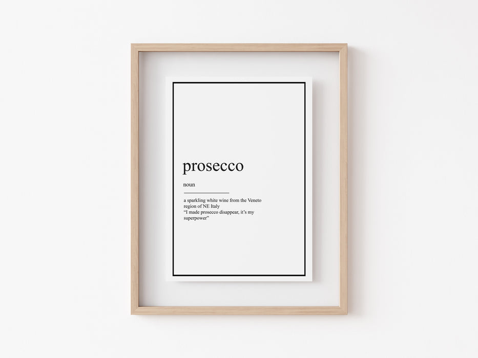 Prosecco - Definition Print
