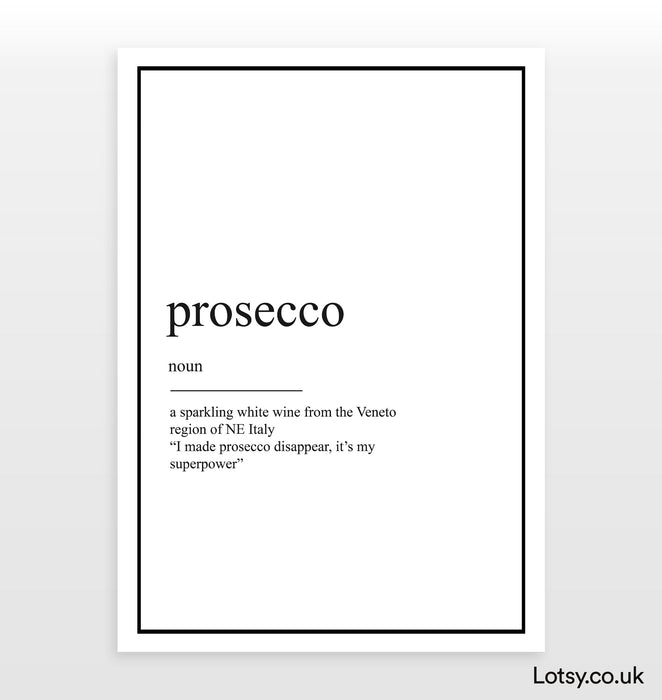 Prosecco - Impresión de definición