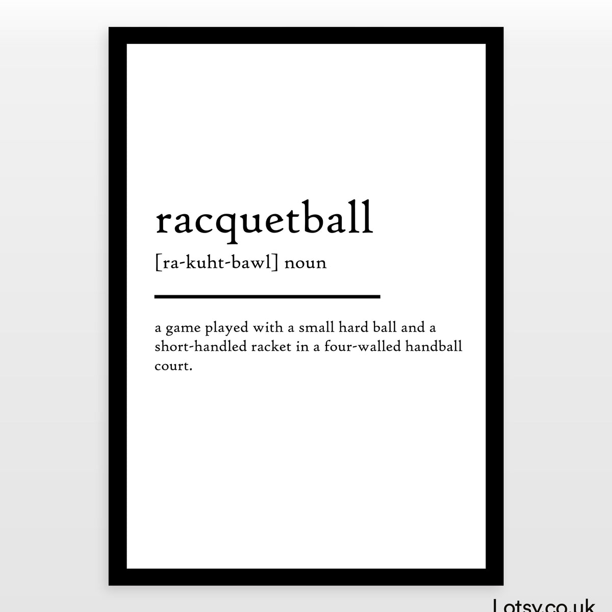 racquetball Definition Print — Lotsy.co.uk