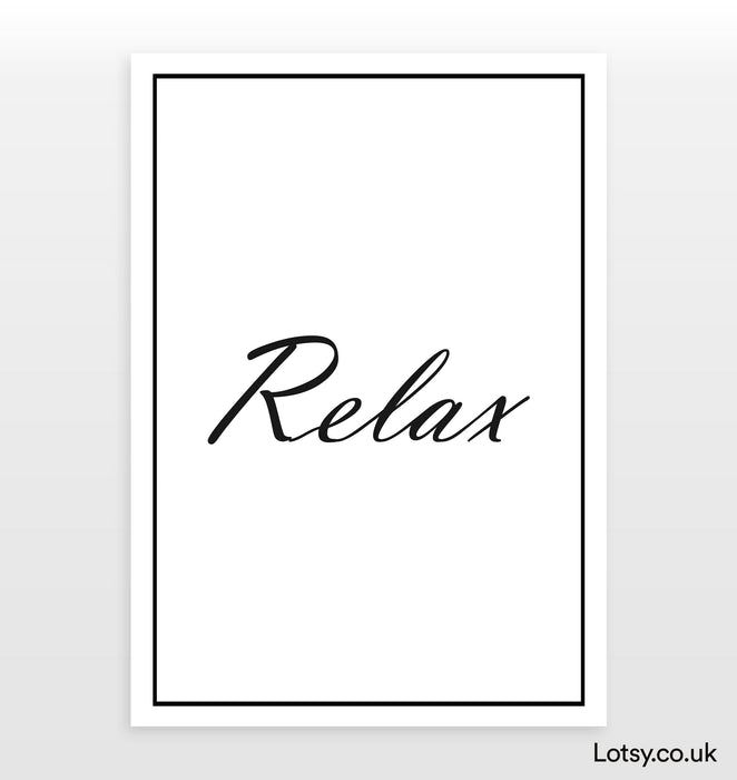 Relax - Quote Print