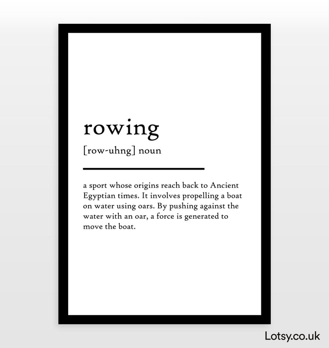 Rowing - Definition Print
