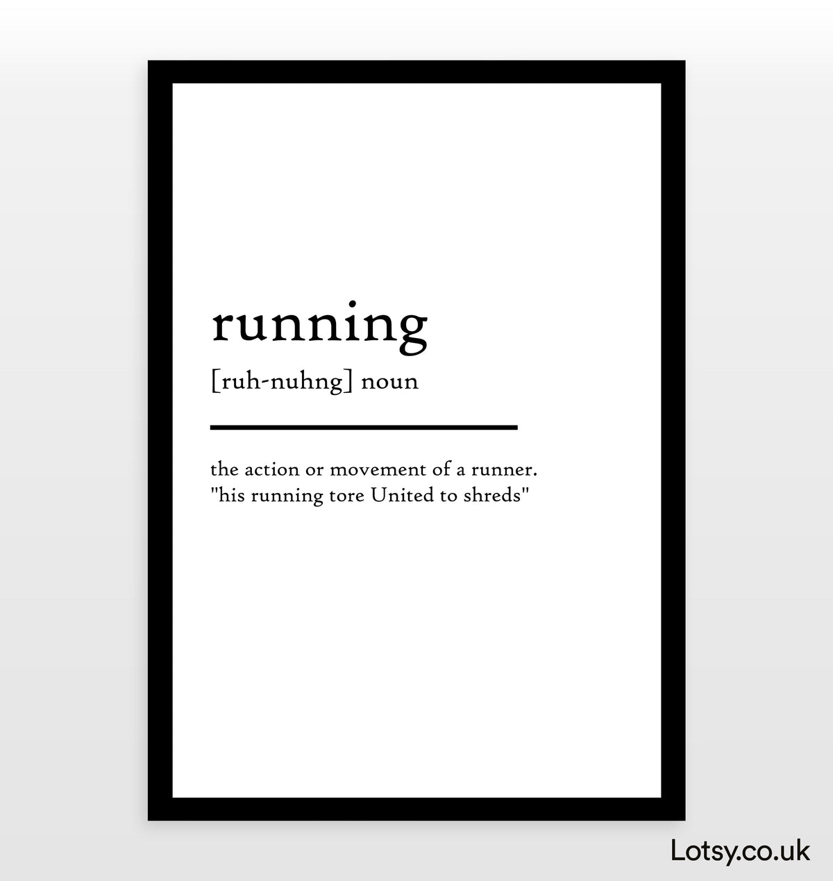 Running - Definition Print — Lotsy.co.uk