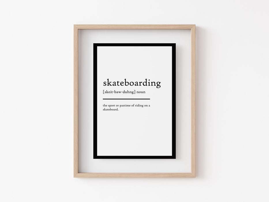 Skateboarding - Definition Print