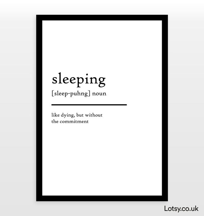 sleeping - Definition Print