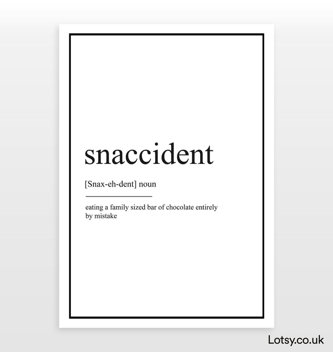 Snaccident - Impresión de definición