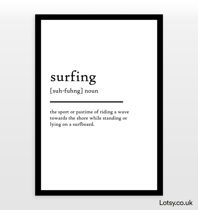 Surfing - Definition Print