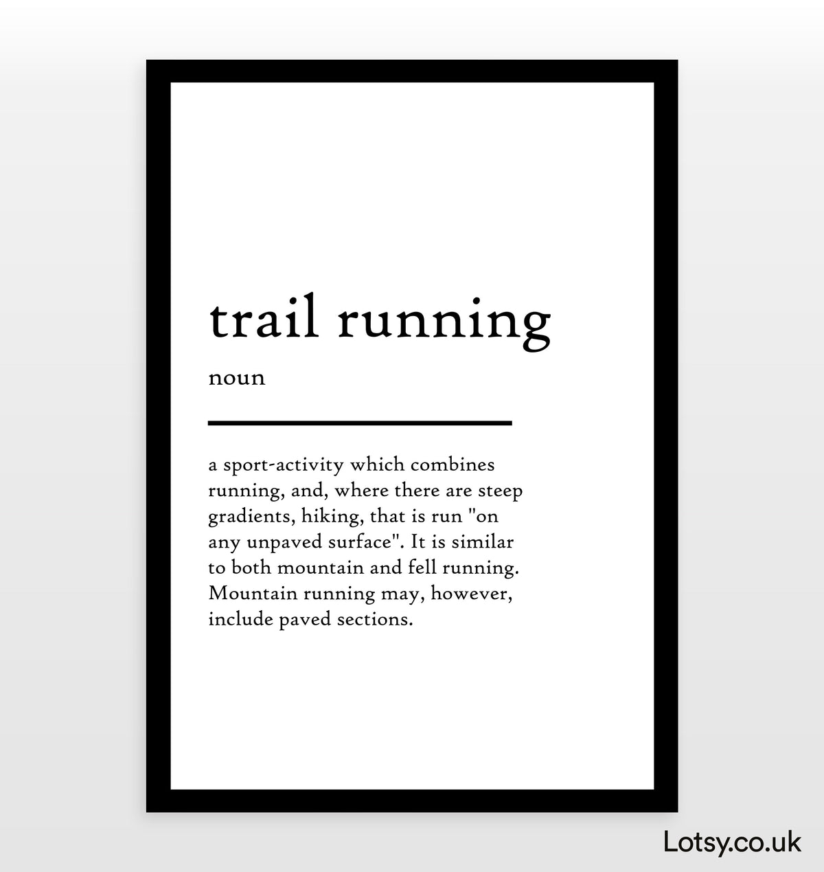 Trail running - Definition Print — Lotsy.co.uk