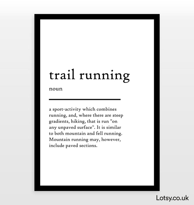 Trail running - Definition Print