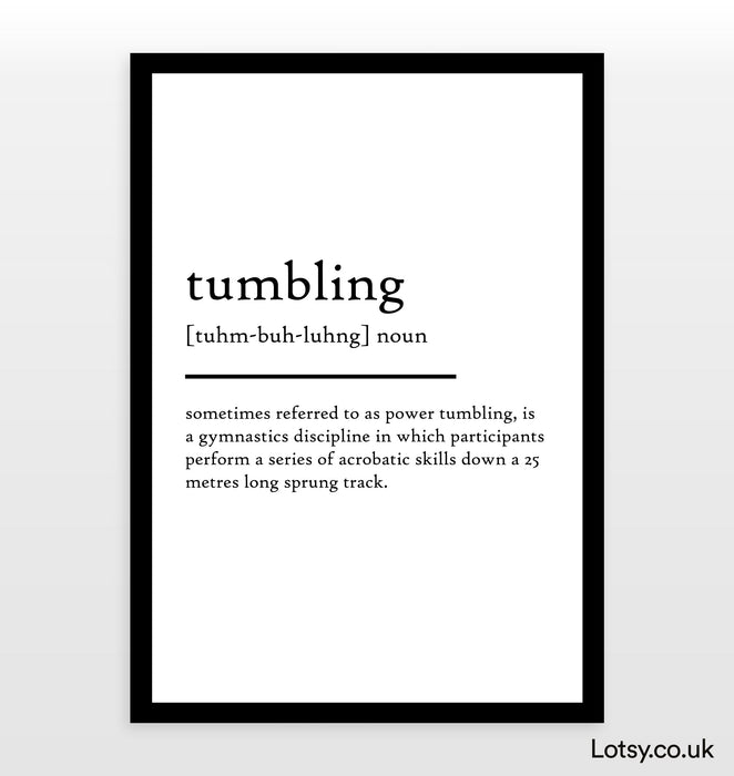 Tumbling - Definition Print